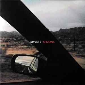 Mylets - Arizona FLAC