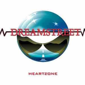 Dreamstreet - Heartzone FLAC