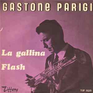Gastone Parigi - La Gallina / Flash FLAC