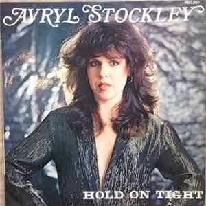 Avryl Stockley - Hold On Tight FLAC