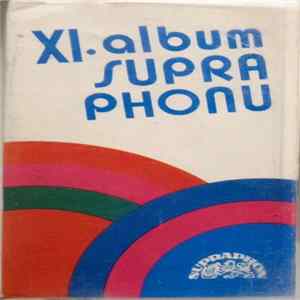 Various - XI. Album Supraphonu FLAC