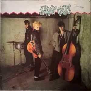 Stray Cats - Stray Cats FLAC
