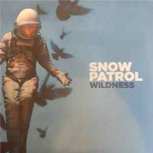 Snow Patrol - Wildness FLAC