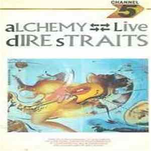 Dire Straits - Alchemy - Dire Straits Live FLAC