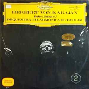 Herbert Von Karajan, Brahms, Orquestra Filarmônica de Berlim - Sinfonia No 2 FLAC