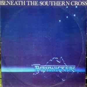 The Bushwackers - Beneath The Southern Cross FLAC
