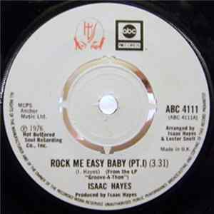 Isaac Hayes - Rock Me Easy Baby (Pt. I) FLAC