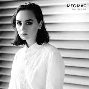 Meg Mac - Low Blows FLAC