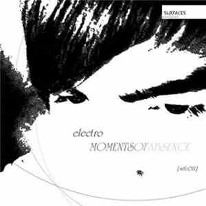 Electro - Moments Of Absence FLAC