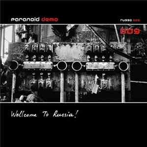 Paranoid Demon - Welcome To Russia! FLAC