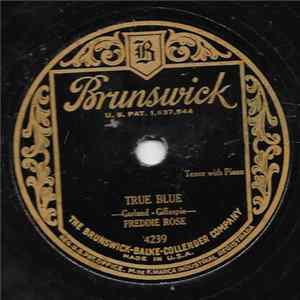 Freddie Rose - True Blue / Sweet Liza FLAC