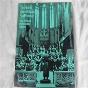 The Choir Of Grace Cathedral San Francisco - Music For Advent, Christmas And Epiphany FLAC