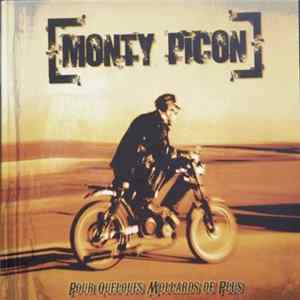 Monty Picon - Pour Quelques Mollards de Plus FLAC