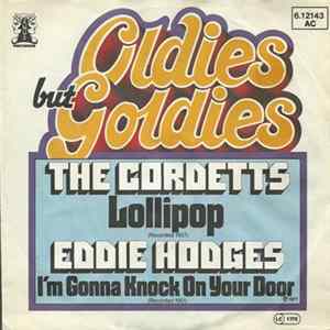 The Cordetts / Eddie Hodges - Lollipop / I'm Gonna Knock On Your Door FLAC