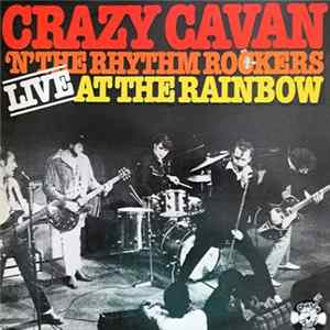 Crazy Cavan And The Rhythm Rockers - Live At The Rainbow FLAC