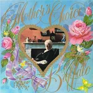 Buffalo - Mother's Choice FLAC