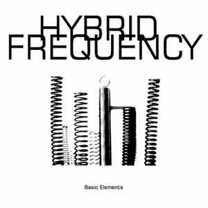 Hybrid Frequency - Basic Elements FLAC
