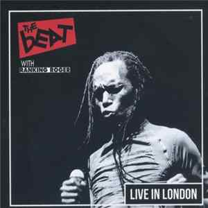 The Beat Featuring Ranking Roger - Live In London FLAC
