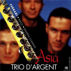 Trio D'Argent - Asia FLAC