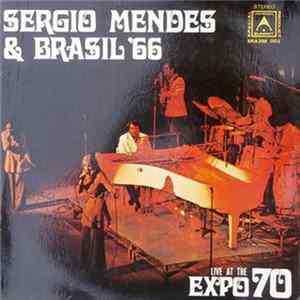 Sergio Mendes & Brasil '66 - Live At The Expo '70 FLAC