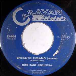Herb Zane Orchestra - Encanto Cubano FLAC