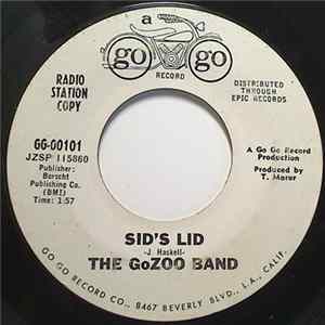The GoZoo Band - Sid's Lid / Oh Baby Mine (I Get So Lonely) FLAC