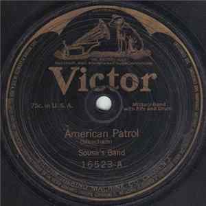 Sousa's Band - American Patrol / La Sorella March FLAC