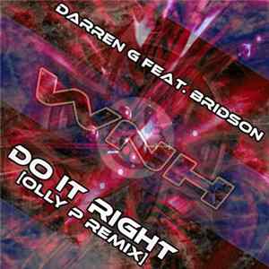 Darren G Feat. Bridson - Do It Right (Olly P Remix) FLAC