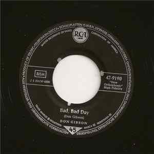 Don Gibson - Bad, Bad Day / If You Don't Know It FLAC