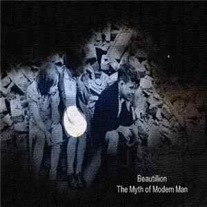 Beautillion - The Myth Of Modern Man FLAC