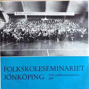Folkskoleseminariet Jönköping - Over The Rainbow FLAC