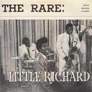 Little Richard - The Rare: Little Richard FLAC