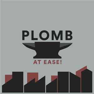 Plomb - At Ease! FLAC