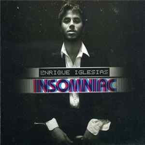 Enrique Iglesias - Insomniac FLAC