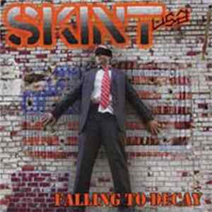 Skint USA - Falling To Decay FLAC