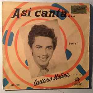 Antonio Molina - Asi Canta... Serie 1 FLAC