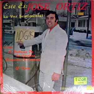 Jose Ortiz - La Voz Sentimental FLAC