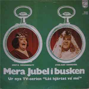 Sonya Hedenbratt, Sten-Åke Cederhök - Mera Jubel I Busken FLAC