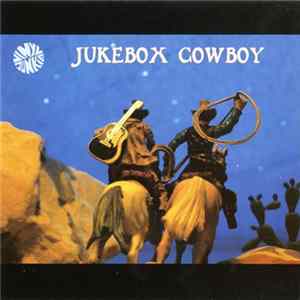 Various - Jukebox Cowboy FLAC