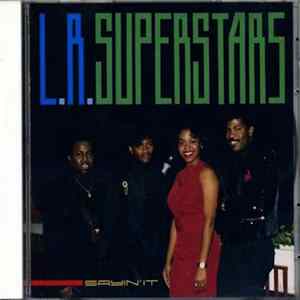 L.R. Superstars - Sayin' It FLAC