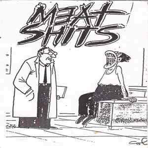 Meat Shits - Frectated Fumes FLAC