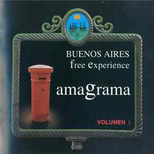 Amagrama - Buenos Aires Free Experience: Volumen 1 FLAC