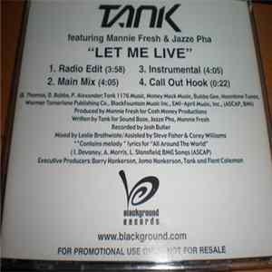 Tank feat. Mannie Fresh & Jazze Pha - Let Me Live FLAC