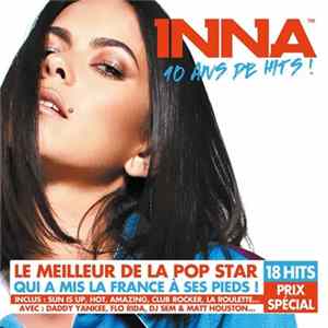 Inna - 10 Ans De Hits ! FLAC