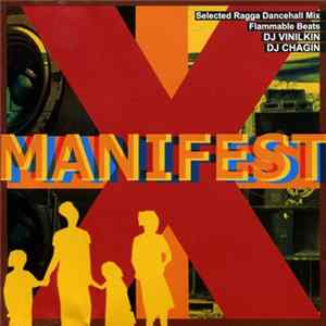 DJ Vinilkin • DJ Chagin - X Manifest - Selected Ragga Dancehall Mix FLAC