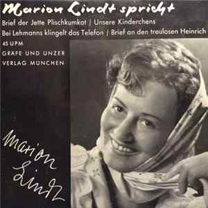 Marion Lindt - Brief Der Jette Plischkumkat / Unsere Kinderchens / Bei Lehmanns Klingelt Das Telefon / Brief An Den Treulosen Heinrich FLAC