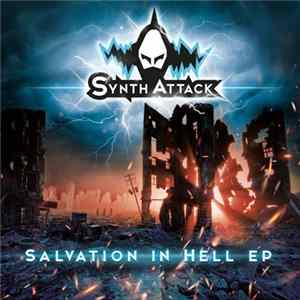 SynthAttack - Salvation In Hell EP FLAC