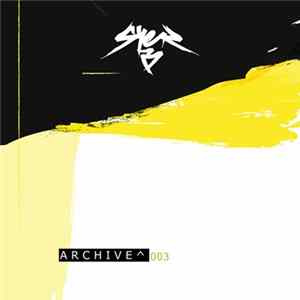 Syer B - Archive^ 003 FLAC