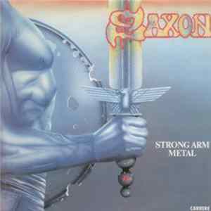 Saxon - Strong Arm Metal FLAC