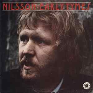 Nilsson - Early Tymes FLAC